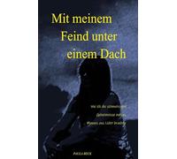 Mit meinem Feind unter einem Dach: Wie ich die schmutzigen Geheimnisse meines Mannes ans Licht brachte