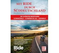 Mit RIDE durch Süddeutschland: Die schönsten Bikertouren in Schwarzwald - Schwäbische Alb - Odenwald