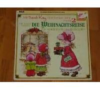 Mit Sarah Kay durch das Jahr Folge 2 -Die Weihnachtsreise(12" Vinyl LP)(1980)(RCA CL 29896)