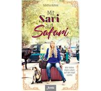 Mit Sari auf Safari: Wie Indien mein Leben auf den Kopf stellte