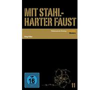Mit stahlharter Faust - SZ-Cinemathek Western 11 [Alemania] [DVD]