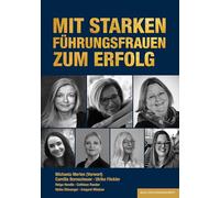 Mit starken FührungsFrauen zum Erfolg: 9