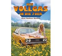 Mit Vollgas in die 70er - Mit Vollgas in die 70er - Raser, Rasthaus, Reiselust! [Alemania] [DVD]