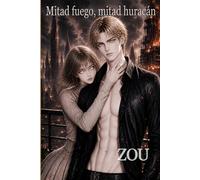 Mitad fuego, mitad huracán: 1 (Saga Chase)