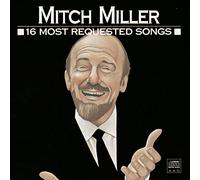 Mitch Miller - 16 Most Requested