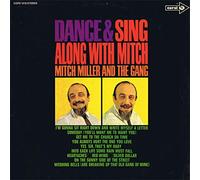 Mitch Miller And The Gang - Dance & Sing Along With Mitch Miller And The Gang