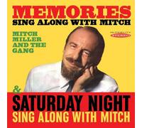 Mitch Miller & the Gang - Memories Sing Along with Mitch / Saturday Night Sing Along with Mitch Miller