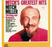 Mitch Miller - Mitch's Greatest Hits