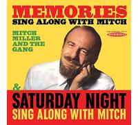 Mitch Miller & the Gang - Memories Sing Along with Mitch / Saturday Night Sing Along with Mitch Miller