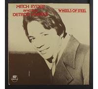 MITCH RYDER & DETROIT WHEELS - wheels of steel
