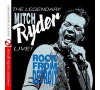 Mitch Ryder - Live! Rock from Detroit