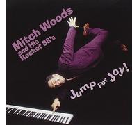 Mitch Woods - Jump for Joy!