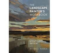 Mitchell Albala The Landscape Painter's Workbook (Tapa blanda) For Artists