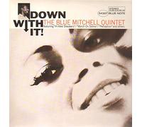 Mitchell, Blue - Down With It [Vinilo]
