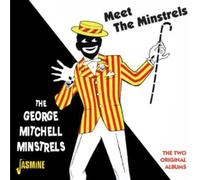 Mitchell,George-Minstre - Meet The Minstrels: The Two Original Albums