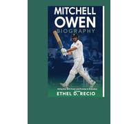 Mitchell Owen Biography: Rising Star with Power and Promise in Australian Cricket