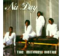 Mitchell Sistas - Nu Day
