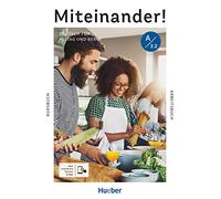 Miteinander! Deutsch für Alltag und Beruf A2.2. Kurs- und Arbeitsbuch plus interaktive Version: Deutsch als Zweitsprache