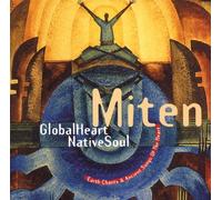 Miten - Global Heart, Native Soul