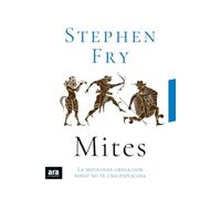 Mites: La mitologia grega com ningú te l'ha explicada (CATALAN)