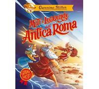 Miti e leggende dell'antica Roma (Grandi classici)