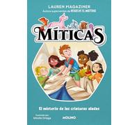 Míticas 2 - El misterio de las criaturas aladas