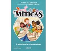 Míticas 2 - El Misterio De Las Criaturas Aladas (ebook)