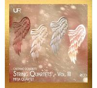 Mitja Quartet; Giorgiana Strazzullo; Lorenza Maio; Carmine Caniani; Veronica Fabbri Valenzuela - Donizetti: String Quartets, vol. III [Import]