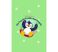 Mitmachbuch - Ein Tag mit Freddy dem Pinguin