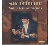 Mito Loëffler - Swing For My Friends