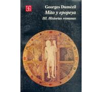 MITO Y EPOPEYA III.HISTORIAS ROMANAS (SIN COLECCION)