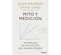Mito y medición: Un análisis de los efectos del salario mínimo (Deusto)