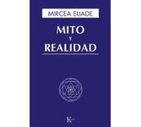 Mito Y Realidad (Sabiduría perenne)