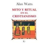 Mito y ritual en el cristianismo (SABIDURIA PERENNE)