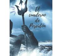 Mitocuaderno - Poseidón/Neptuno: Cuaderno con más de cien hojas en blanco de tamaño aprox. A4 (Cuadernos de mitología)