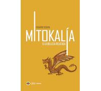 Mitokalía o La belleza relatada: La reconsideración de la imaginación fantástica en algunas poéticas posteriores al romanticismo: 3 (Sapientia Cordis)