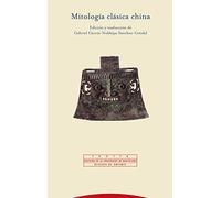 Mitología Clásica China (Pliegos de Oriente)