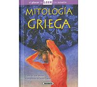 Mitología griega (El placer de LEER con Susaeta - nivel 4)