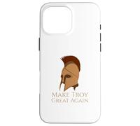 Mitología griega - Haz que Troya vuelva a ser grande - Trojan War Carcasa para iPhone 16 Pro Max