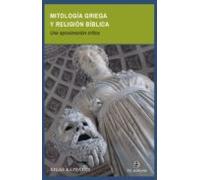 Mitología Griega Y Religión Bíblica: Una Aproximación Crítica (ebook)