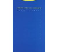 Mitología Jurídica De La Modernidad (Estructuras y Procesos. Derecho)