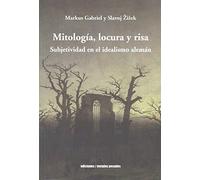 Mitología, locura y risa