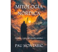 MITOLOGÍA NÓRDICA: Cosmos y mito del mundo nórdico