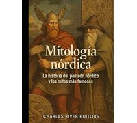 Mitología nórdica: La historia del panteón nórdico y los mitos más famosos