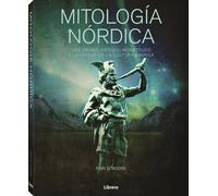 Mitología nórdica. Los dioses, héroes, monstruos y leyendas de la cultura vikinga | Finn D. Moore