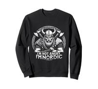Mitología Vikinga Cultura I'm Not Angry I'm Nordic Sudadera
