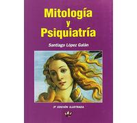 MITOLOGÍA Y PSIQUIATRÍA