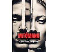 Mitómana: 1 (Denuncias Falsas)