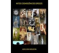 Mitos Cosmogônicos Gregos (ebook)