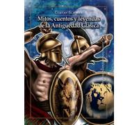 Mitos, cuentos y leyendas de la antigüedad clásica (Infantil-Juvenil)